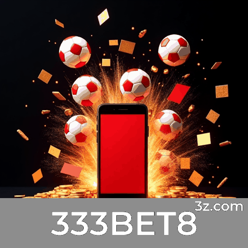 333BET8 App: Benefícios Exclusivos e Recompensas Imperdíveis